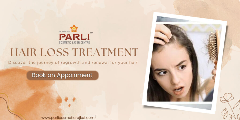 Best Hair Loss Treatment in Rajkot